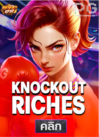 PG-Knockout-Riches-ทดลองเล่นสล็อต-solo99